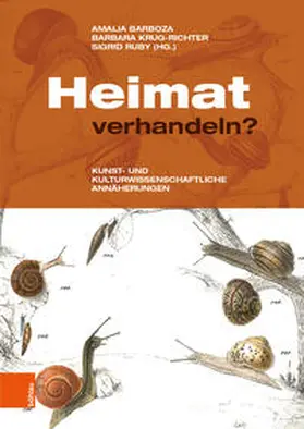 Ruby / Krug-Richter / Barboza |  Heimat verhandeln? | Buch |  Sack Fachmedien