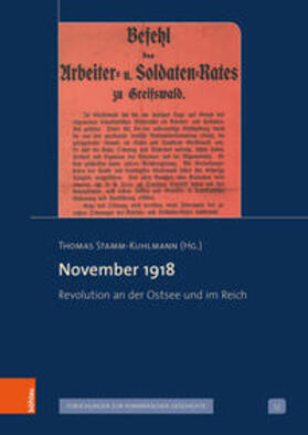 Stamm-Kuhlmann | Stamm-Kuhlmann, T: November 1918 | Buch | 978-3-412-51603-1 | sack.de