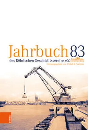 Soénius |  Jahrbuch des Kölnischen Geschichtsvereins e. V. 83 | Buch |  Sack Fachmedien