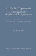 Fees** / Stieldorf |  Archiv für Diplomatik, Schriftgeschichte, Siegel- und Wappen | Buch |  Sack Fachmedien