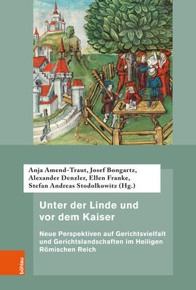 Amend-Traut / Bongartz / Denzler | Unter der Linde und vor dem Kaiser | E-Book | sack.de