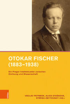 Petrbok / Stašková / Zbytovský |  Otokar Fischer (1883-1938) | Buch |  Sack Fachmedien