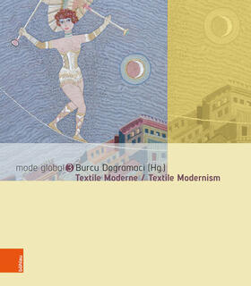Dogramaci |  Textile Moderne / Textile Modernism | eBook | Sack Fachmedien