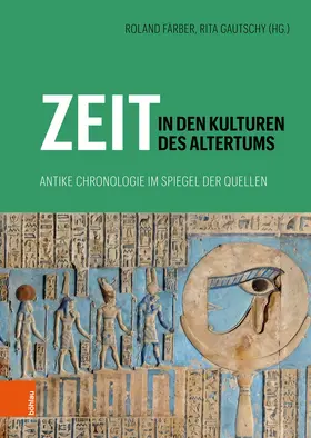 Färber / Gautschy | Zeit in den Kulturen des Altertums | E-Book | sack.de