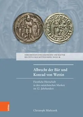 Mielzarek |  Albrecht der Bär und Konrad von Wettin | Buch |  Sack Fachmedien