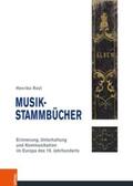 Rost |  Rost, H: Musik-Stammbücher | Buch |  Sack Fachmedien