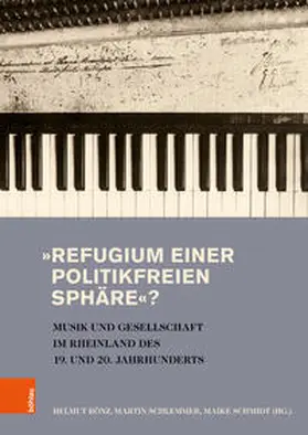 Rönz / Schlemmer / Schmidt |  »Refugium einer politikfreien Sphäre«? | Buch |  Sack Fachmedien