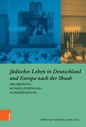 Ganzenmüller / Voigt / Bandl |  Jüdisches Leben in Deutschland und Europa nach der Shoah | Buch |  Sack Fachmedien