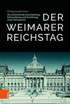 Austermann |  Austermann, P: Weimarer Reichstag | Buch |  Sack Fachmedien