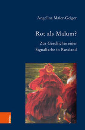 Maier-Geiger |  Maier-Geiger, A: Rot als Malum? | Buch |  Sack Fachmedien