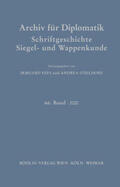 Fees / Stieldorf |  Archiv für Diplomatik, Schriftgeschichte, Siegel- und Wappen | Buch |  Sack Fachmedien