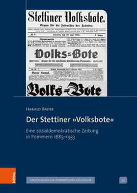 Bader |  Der Stettiner »Volksbote« | Buch |  Sack Fachmedien