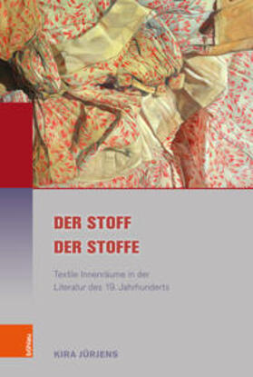 Jürjens | Jürjens, K: Stoff der Stoffe | Buch | 978-3-412-52084-7 | sack.de