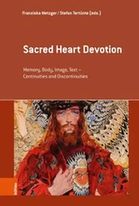 Metzger / Tertünte |  Sacred Heart Devotion | eBook | Sack Fachmedien