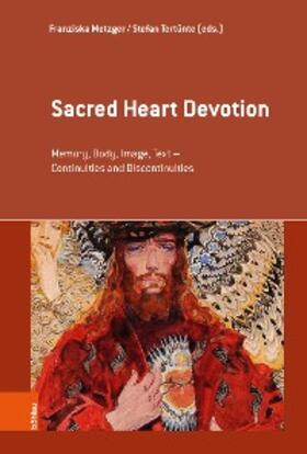Metzger / Tertünte | Sacred Heart Devotion | E-Book | sack.de