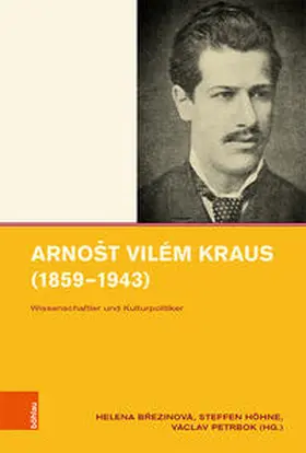 Brezinová / Brezinová / Höhne |  Arnošt Vilém Kraus (1859–1943) | Buch |  Sack Fachmedien
