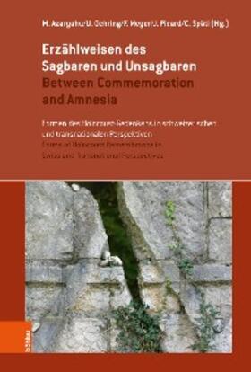 Azaryahu / Gehring / Meyer |  Erzählweisen des Sagbaren und Unsagbaren / Between Commemoration and Amnesia | eBook | Sack Fachmedien