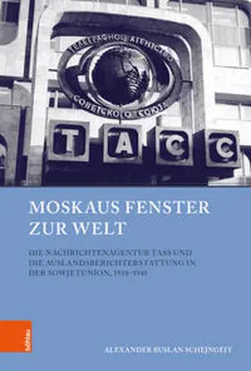 Schejngeit |  Schejngeit, A: Moskaus Fenster zur Welt | Buch |  Sack Fachmedien