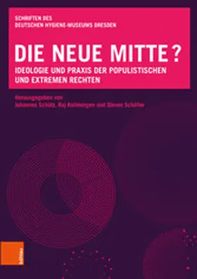 Schütz / Kollmorgen / Schäller | Die neue Mitte? | E-Book | sack.de