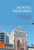 Großmann |  Moving Memories | eBook | Sack Fachmedien