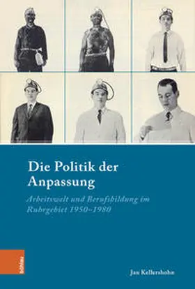 Kellershohn |  Die Politik der Anpassung | Buch |  Sack Fachmedien