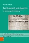 Schulz |  Das Kaiserreich wird abgewählt | eBook | Sack Fachmedien