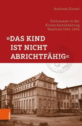 Kinast |  »Das Kind ist nicht abrichtfähig« | Buch |  Sack Fachmedien