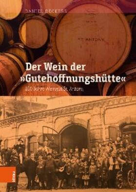 Deckers | Der Wein der "Gutehoffnungshütte" | E-Book | sack.de