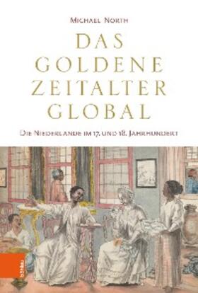 North | Das Goldene Zeitalter global | E-Book | sack.de