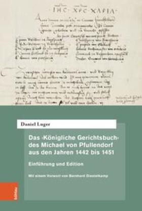 Luger |  Luger, D: ,Königliche Gerichtsbuch' | Buch |  Sack Fachmedien