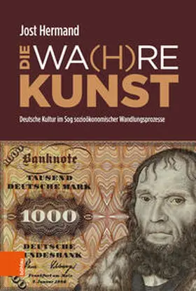 Hermand |  DIE WA(H)RE KUNST | Buch |  Sack Fachmedien
