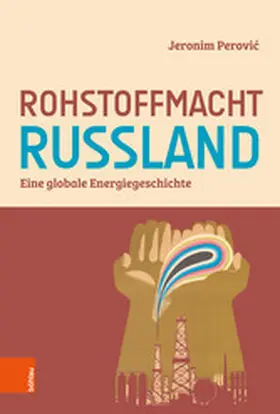 Perovic / Perovi? |  Rohstoffmacht Russland | eBook | Sack Fachmedien