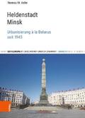 Bohn |  Heldenstadt Minsk | eBook | Sack Fachmedien