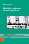 Marshall |  Die (Wieder-)Gründung der Universität Erfurt | eBook | Sack Fachmedien