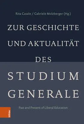 Casale / Molzberger |  Zur Geschichte und Aktualität des Studium Generale | Buch |  Sack Fachmedien