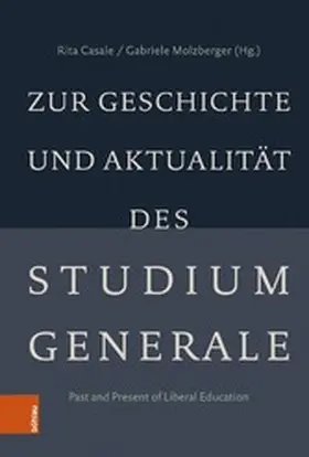Casale / Molzberger | Zur Geschichte und Aktualität des Studium Generale | E-Book | www.sack.de