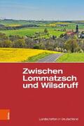 Hardtke / Jacob / Mannsfeld |  Zwischen Lommatzsch und Wilsdruff | eBook | Sack Fachmedien