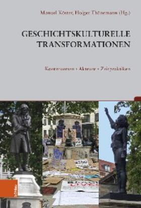 Köster / Thünemann / Berger |  Geschichtskulturelle Transformationen | eBook | Sack Fachmedien