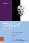 Neumann / Poettering / von Thiessen |  Konkurrenzen in der Frühen Neuzeit | eBook | Sack Fachmedien