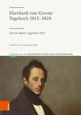 Eberhard von Groote: Tagebuch 1815-1824 | E-Book | www.sack.de