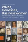 Draiflessen Collection gGmbH, Johanna Weymann |  Wives, Heiresses, Businesswomen | eBook | Sack Fachmedien