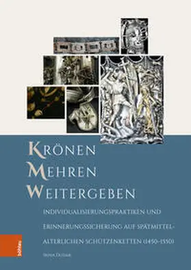 Dudar / Beuckers / Bihrer |  Krönen – Mehren – Weitergeben | Buch |  Sack Fachmedien