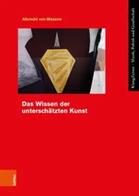 Massow |  Das Wissen der unterschätzten Kunst | eBook | Sack Fachmedien
