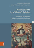 Emich / Sidler / Weber |  Making Saints in a "Glocal" Religion | Buch |  Sack Fachmedien