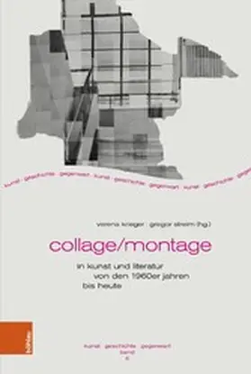 Krieger / Streim |  Collage/Montage in Kunst und Literatur von den 1960er Jahren bis heute | eBook | Sack Fachmedien
