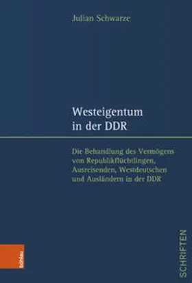 Schwarze |  Westeigentum in der DDR | Buch |  Sack Fachmedien