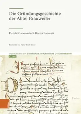 Die Gründungsgeschichte der Abtei Brauweiler | E-Book | www.sack.de