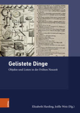 Harding / Weis | Gelistete Dinge | Buch | 978-3-412-53079-2 | sack.de
