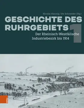 Hannig / Schneider |  Geschichte des Ruhrgebiets | Buch |  Sack Fachmedien