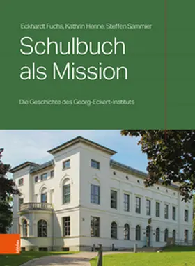 Fuchs / Sammler / Henne |  Schulbuch als Mission | Buch |  Sack Fachmedien